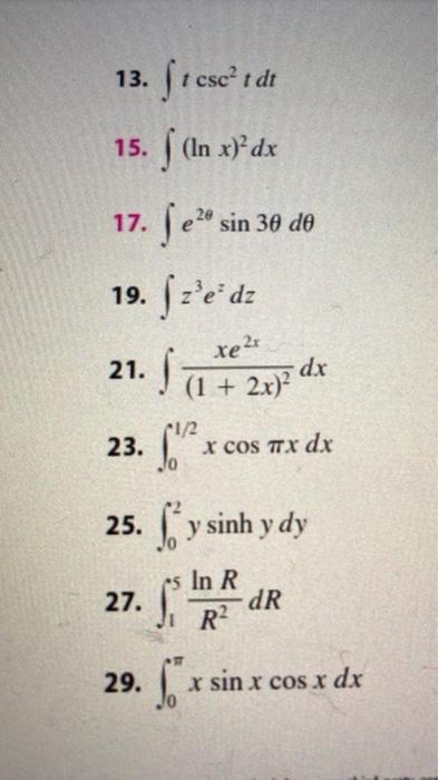 1 2 Evaluate The Integral Using Integration By Parts Chegg Com