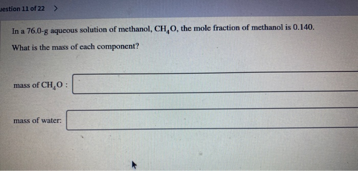 Solved In A 76.0g Aqueous Solution Of Methanol, CH4O The | Chegg.com