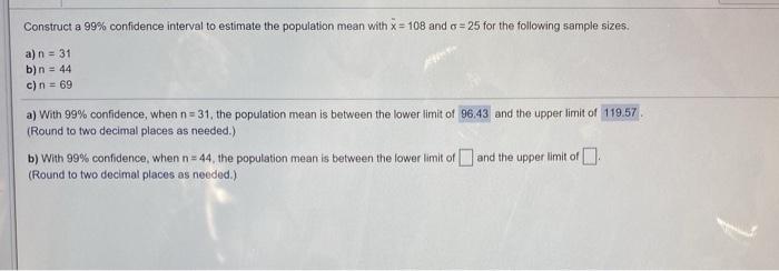 Solved Construct a 99% confidence interval to estimate the | Chegg.com
