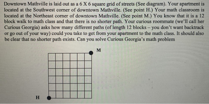 Solved Downtown Mathville is laid out as a 6 X 6 square grid | Chegg.com