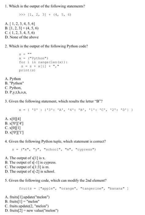 Solved 1. Which is the output of the following statements? | Chegg.com