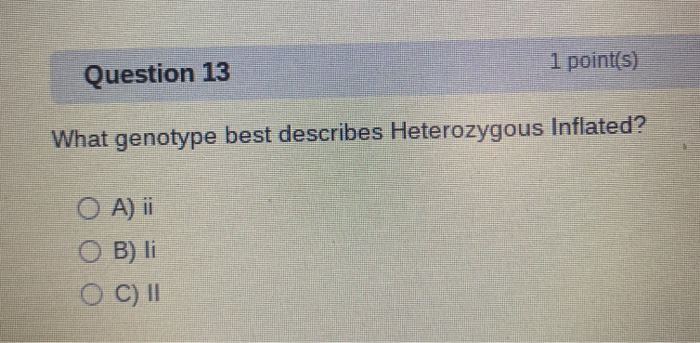69 Best Of What Genotype Best Describes Heterozygous Inflated - insect news