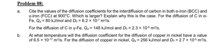 Solved a. Cite the values of the diffusion coefficients for | Chegg.com