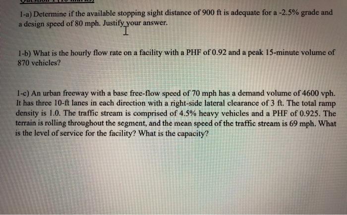 Solved 1-a) Determine if the available stopping sight | Chegg.com