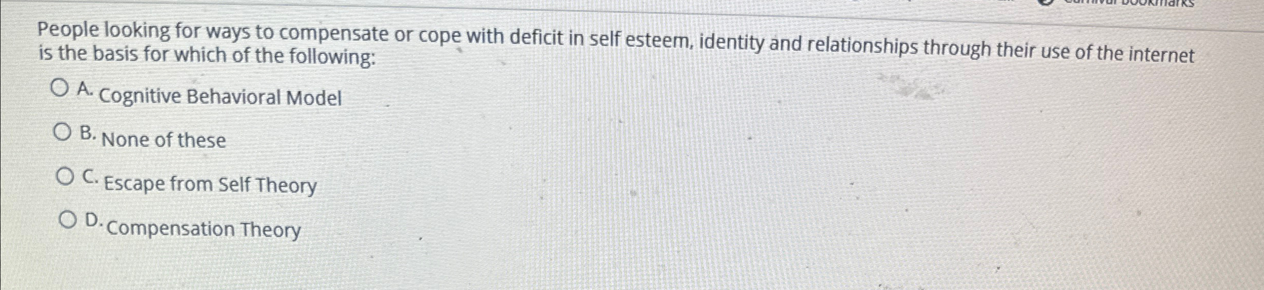 Solved People looking for ways to compensate or cope with | Chegg.com
