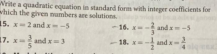 Solved Write a quadratic equation in standard form with | Chegg.com