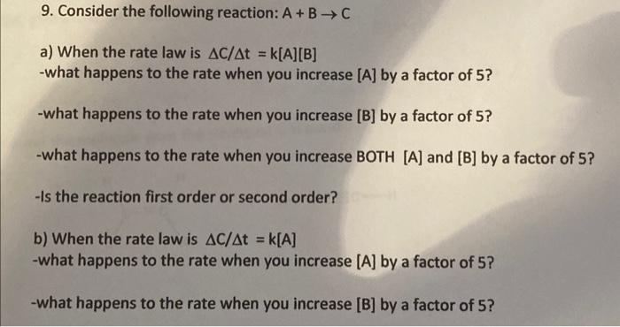 Solved 9. Consider The Following Reaction: \\( A+B | Chegg.com