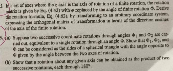 Solved 2. In a set of axes where the z axis is the axis of | Chegg.com