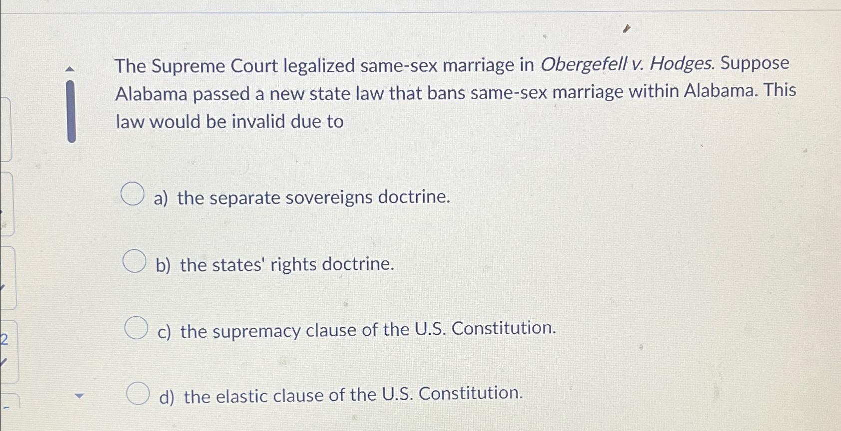 solved-the-supreme-court-legalized-same-sex-marriage-in-chegg