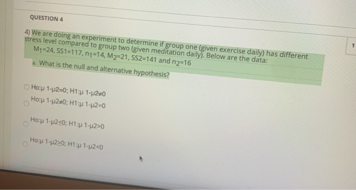 Solved QUESTION 4 4) We are doing an experiment to determine | Chegg.com