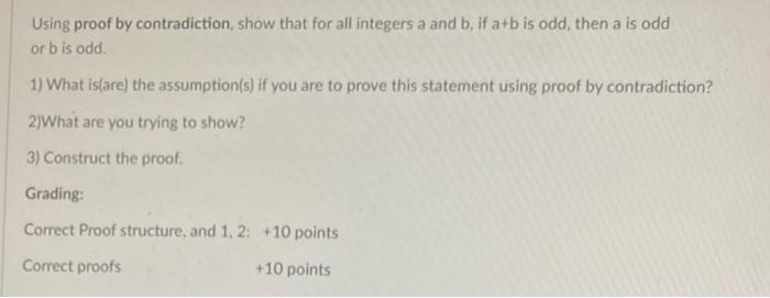 Solved Using Proof By Contradiction, Show That For All | Chegg.com