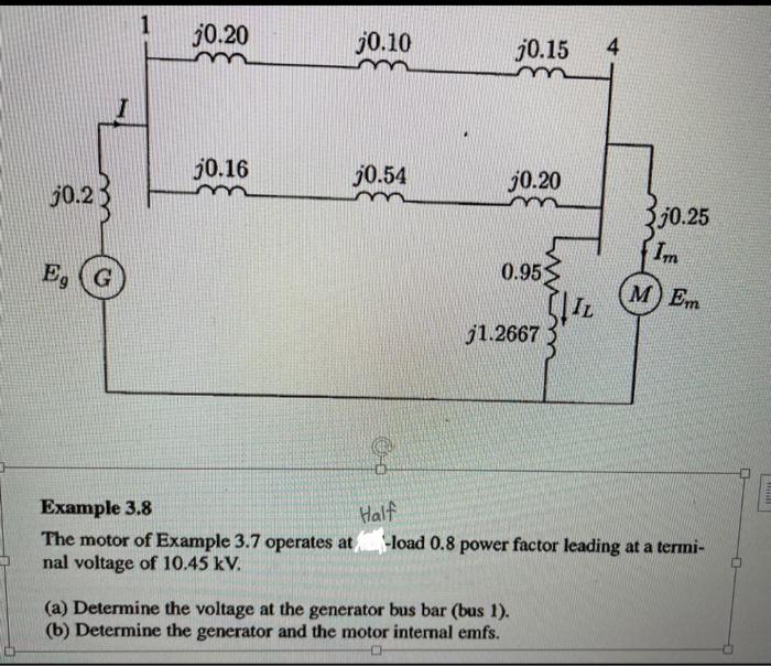 Solved Example 3.8 Half The motor of Example 3.7 operates at | Chegg.com