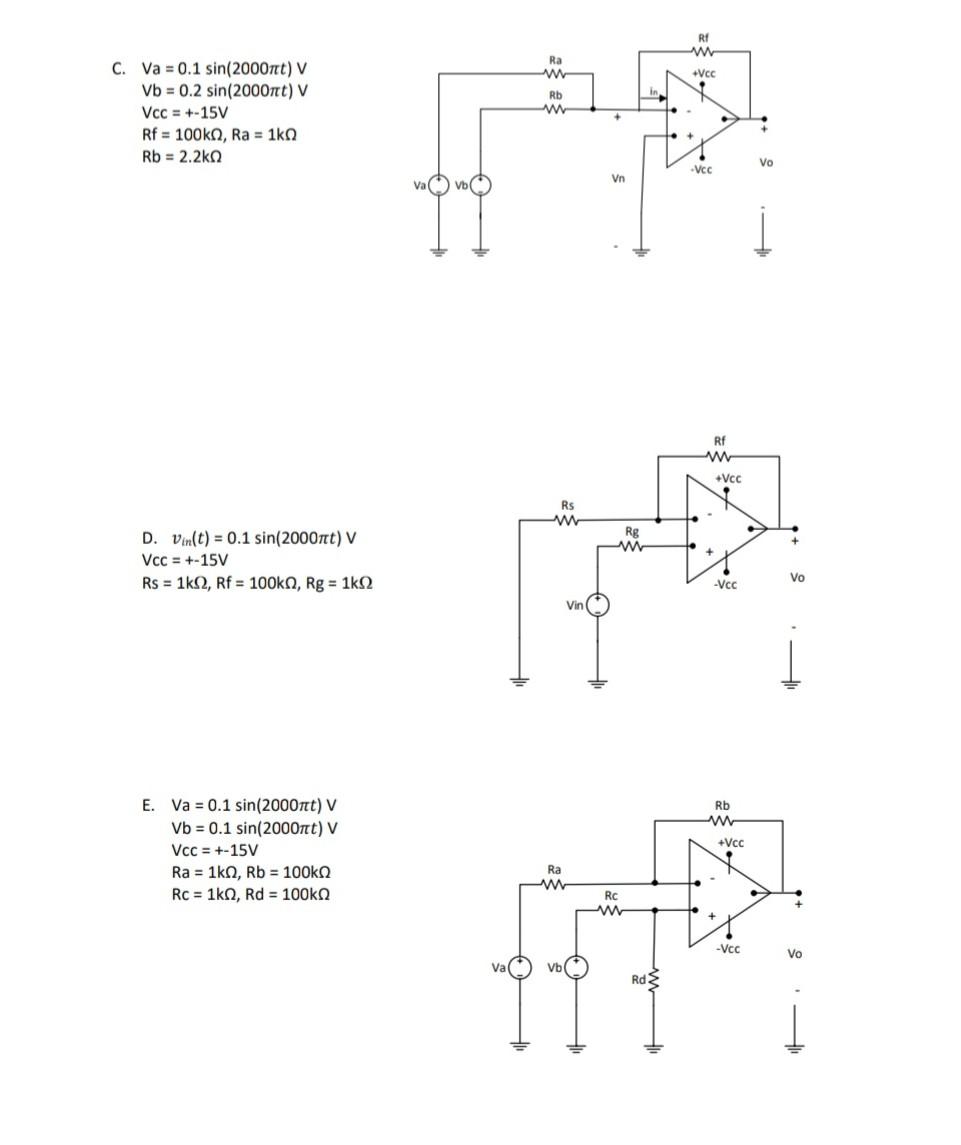 Solved 1. Set Up The Circuits A,B,C,D And E Given Below. For | Chegg.com