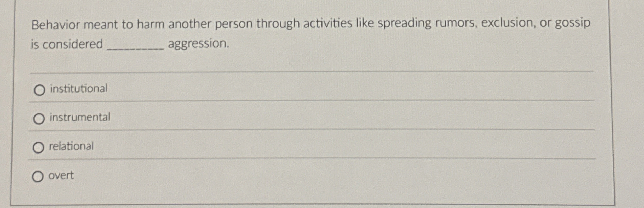 High Quality SOLUTION Behavior meant to harm another person through ...