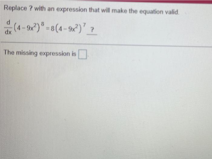 Solved Replace ? with an expression that will make the | Chegg.com