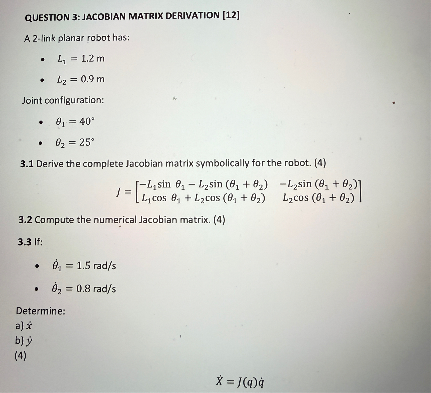 Solved QUESTION 3: JACOBIAN MATRIX DERIVATION [12]A 2-link | Chegg.com