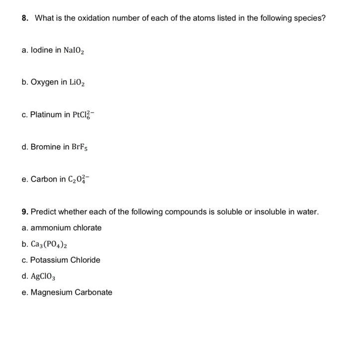 Solved 8. What is the oxidation number of each of the atoms | Chegg.com