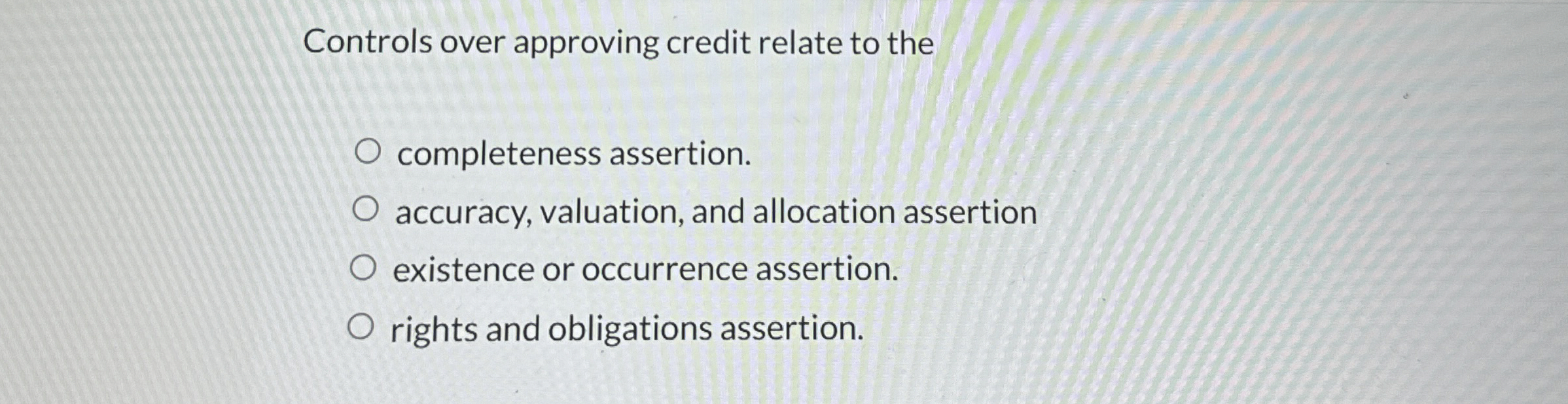 Solved Controls over approving credit relate to the | Chegg.com