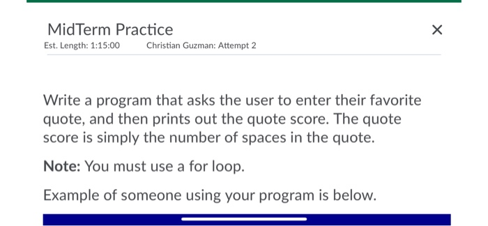 Solved Write a program that asks the user to enter their | Chegg.com