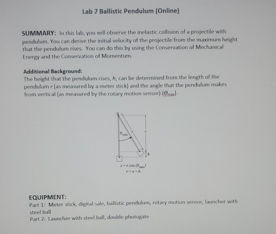 Solved Lab 7 Ballistic Pendulum (Online) SUMMARY: In this | Chegg.com