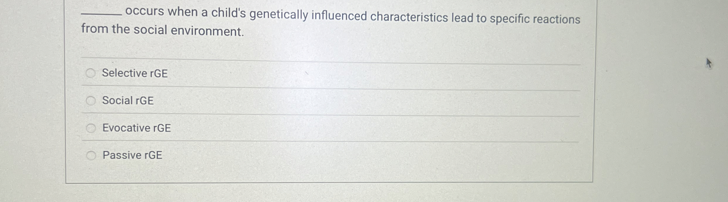 Solved q,occurs when a child's genetically influenced | Chegg.com