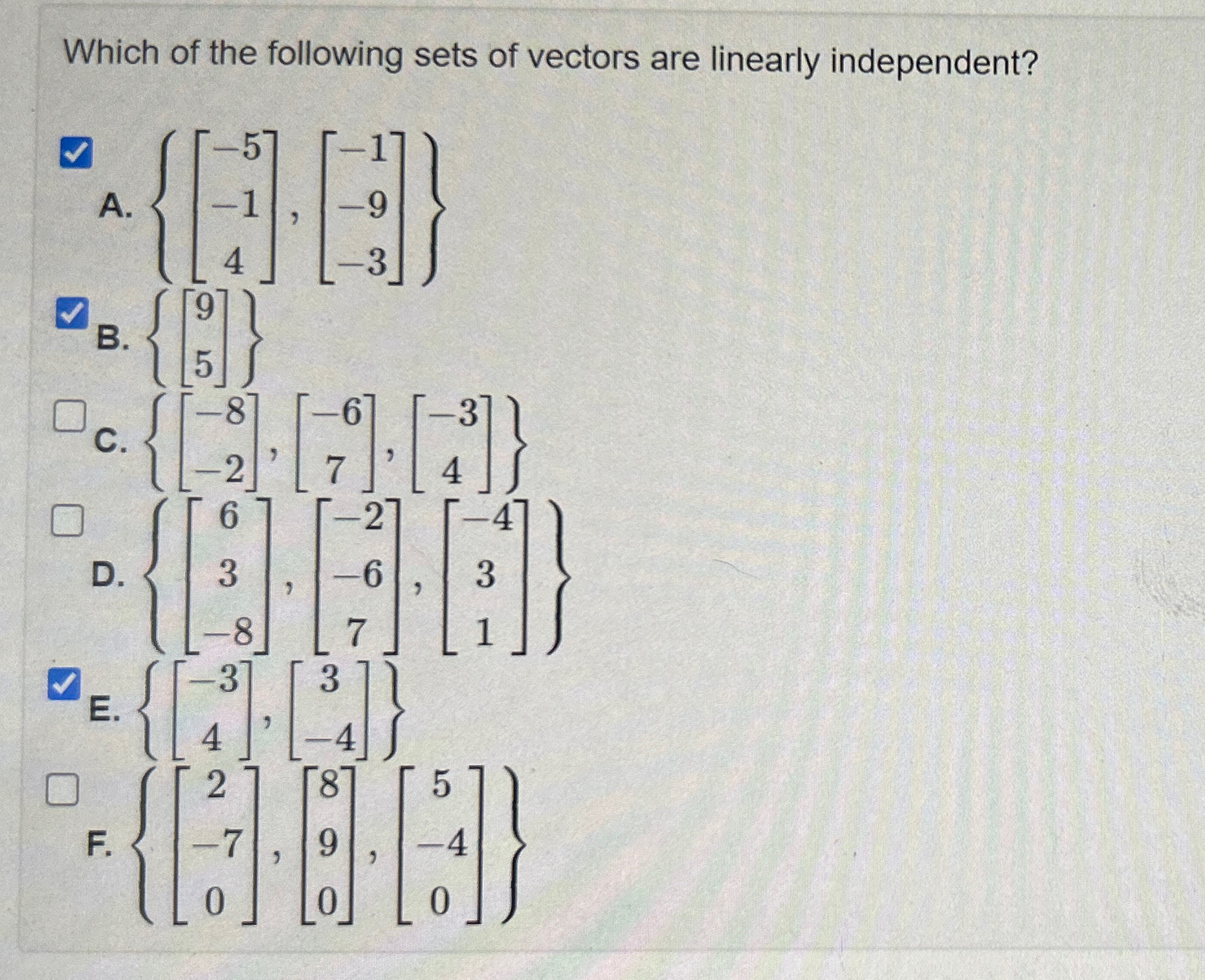 Which of the following sets of vectors are linearly | Chegg.com