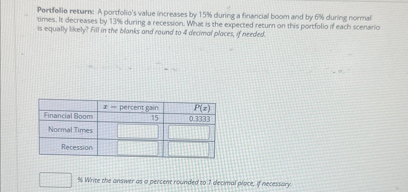 Solved Portfolio return: A portfolio's value increases by | Chegg.com