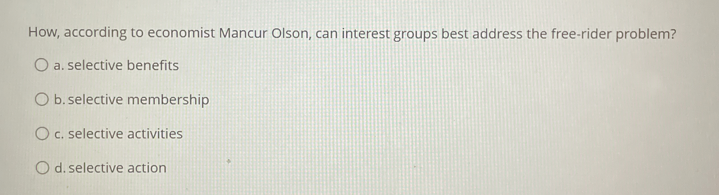 Solved How, according to economist Mancur Olson, can | Chegg.com