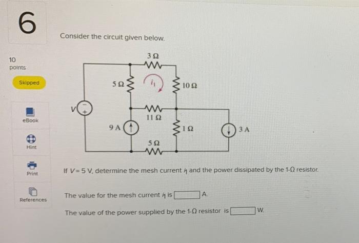 Solved 6 Consider the circuit given below. 312 10 points | Chegg.com