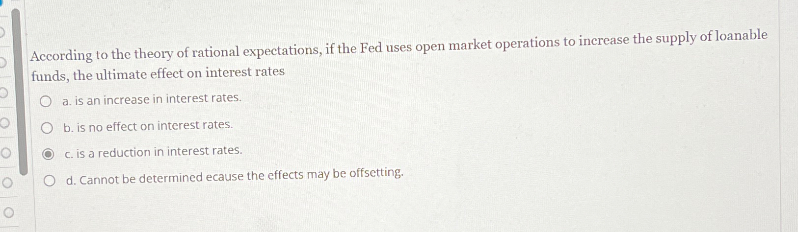 Solved According to the theory of rational expectations, if | Chegg.com