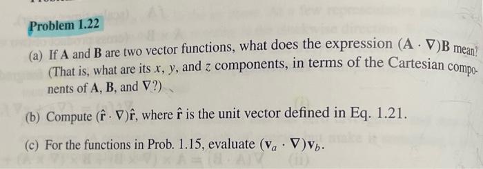 Problem 1.22 (a) If A and B are two vector functions, | Chegg.com