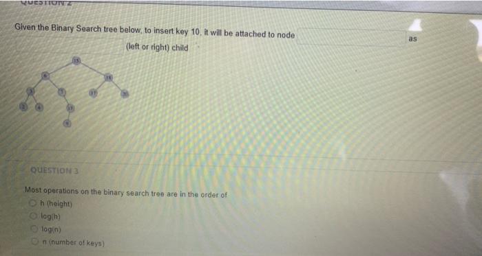 Solved VUESTIONTZ Given the Binary Search tree below to | Chegg.com