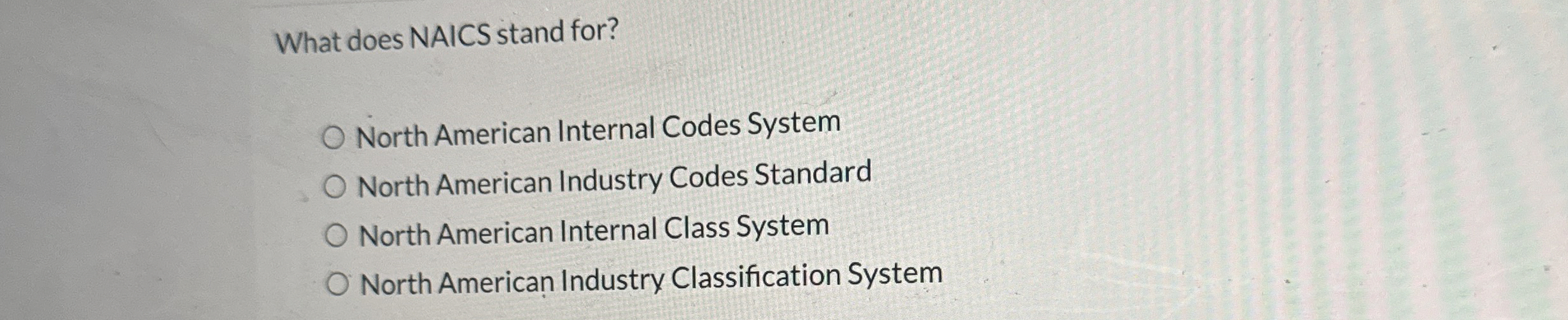 Solved What Does NAICS Stand For?North American Internal | Chegg.com