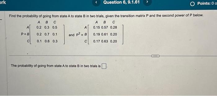 Solved Find The Probability Of Going From State A To State B | Chegg.com