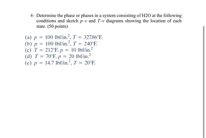 Solved 4- Determine the phase or phases in a system | Chegg.com