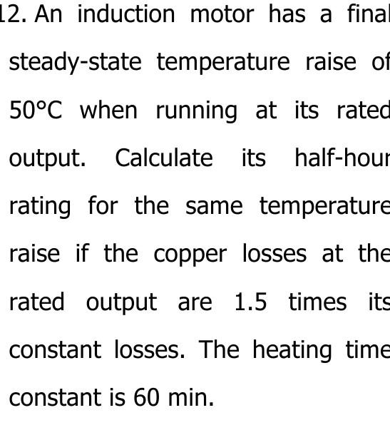 Solved 12. An induction motor has a final steadystate