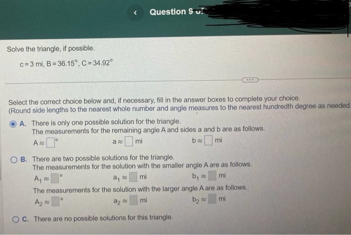 Solved Solve The Triangle, If Possible. | Chegg.com