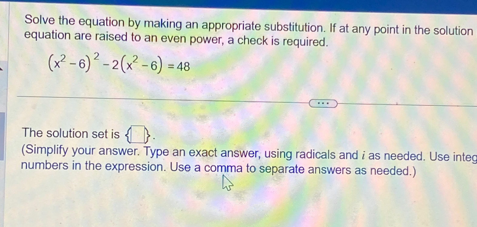 Solved Solve the equation by making an appropriate | Chegg.com