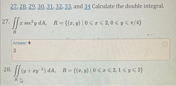 Solved 27,28,29,30,31,32,33, and 34 Calculate the double | Chegg.com