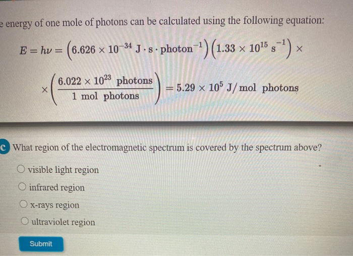 Solved E Energy Of One Mole Of Photons Can Be Calculated Chegg Com