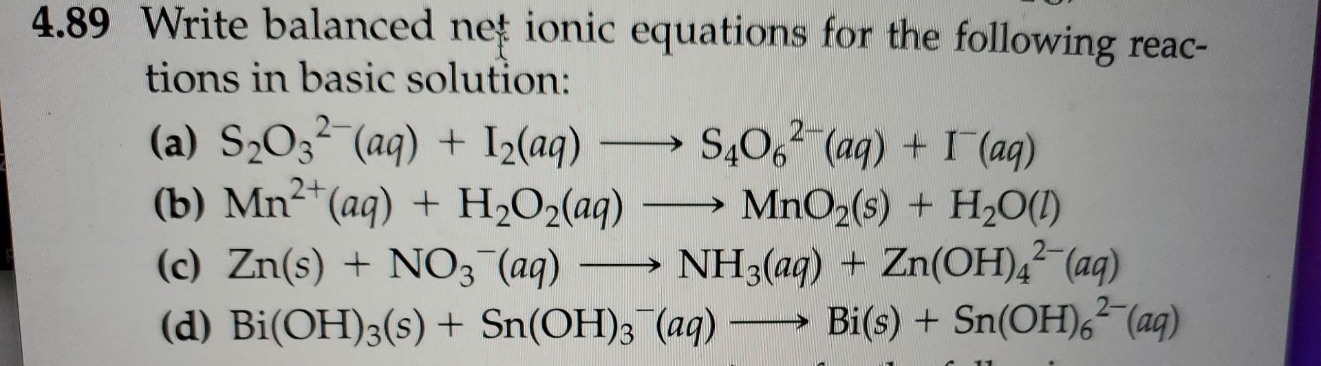 Solved 89 Write Balanced Net Ionic Equations For The