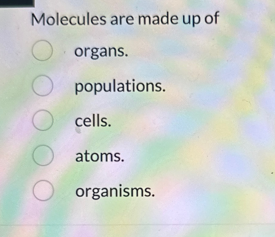 are we made up of atoms or cells