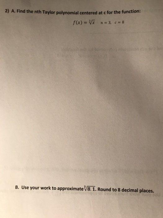 Solved Find Nth Taylor Polynomial Centered At C For The | Chegg.com