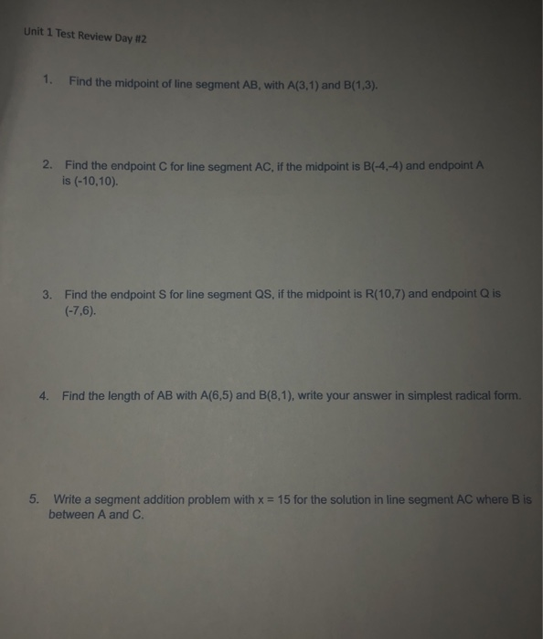 Solved Unit 1 Test Review Day #2 1. Find The Midpoint Of | Chegg.com