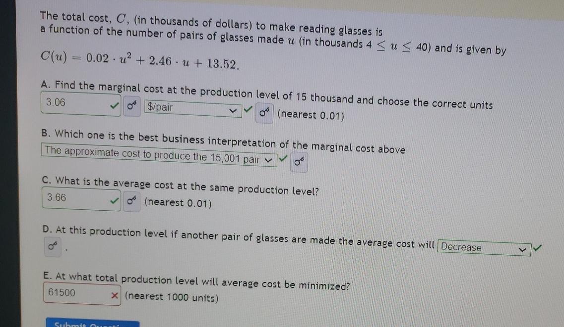 Solved The total cost, C, (in thousands of dollars) to make | Chegg.com