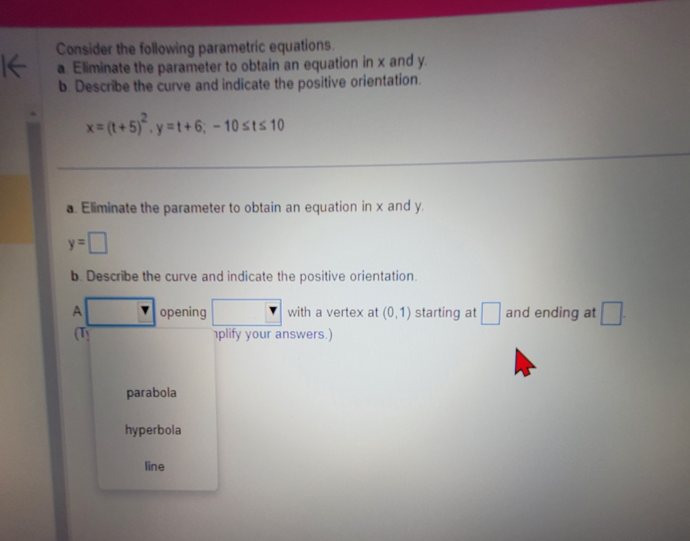 Solved Consider the following parametric equations.a | Chegg.com