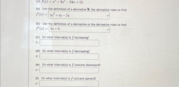 Solved Let F X X3 3x2−24x 15 A Use The Definition Of A