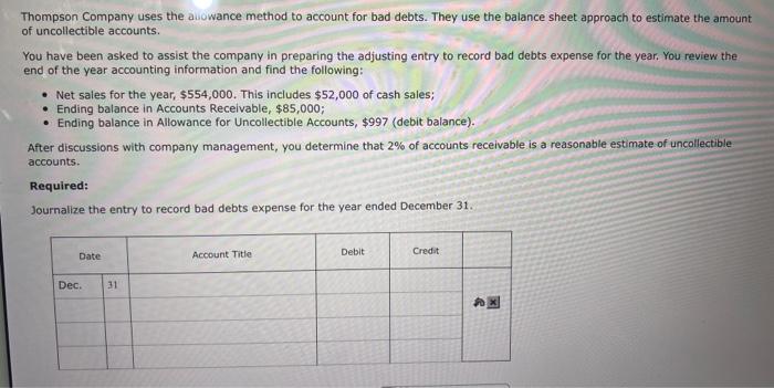 solved-thompson-company-uses-the-allowance-method-to-account-chegg