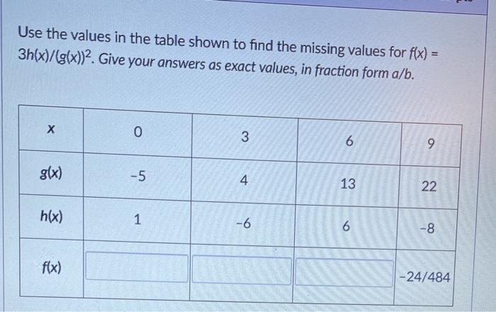 Solved Use the values in the table shown to find the missing | Chegg.com