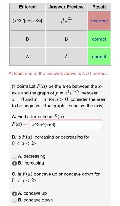 Solved Entered Answer Preview Result A 3 E A 3 Ae Chegg Com